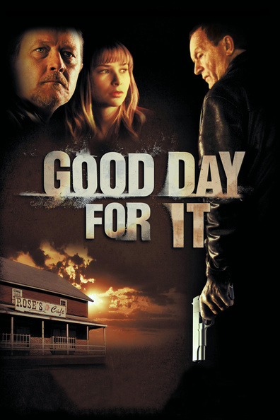 Movies Good Day for It poster