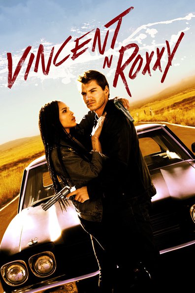 Movies Vincent N Roxxy poster