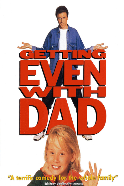Movies Getting Even with Dad poster