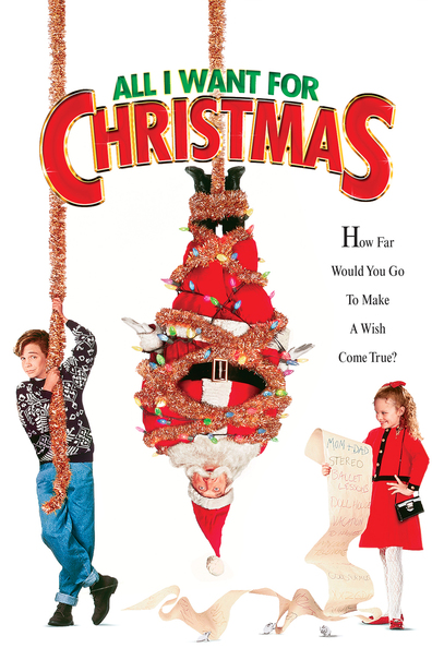 Movies All I Want for Christmas poster