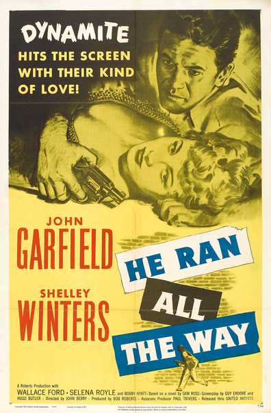 Movies He Ran All the Way poster
