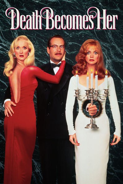 Movies Death Becomes Her poster
