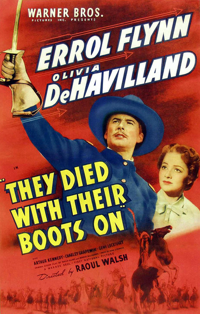 Movies They Died with Their Boots On poster