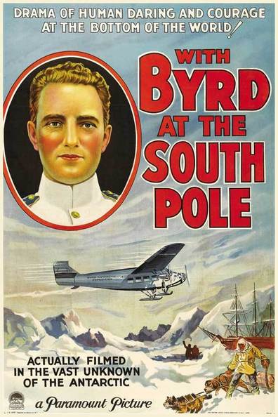 Movies With Byrd at the South Pole poster