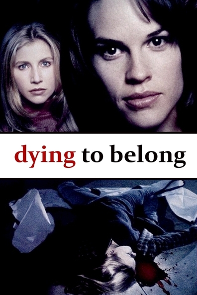 Movies Dying to Belong poster