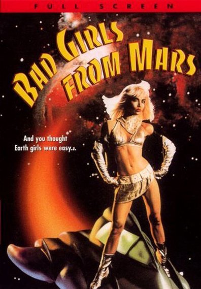 Movies Bad Girls from Mars poster
