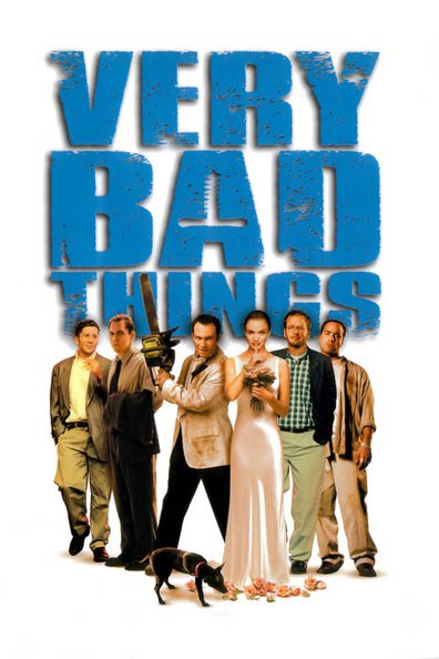 Movies Very Bad Things poster