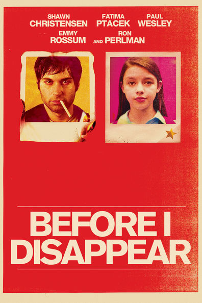 Movies Before I Disappear poster