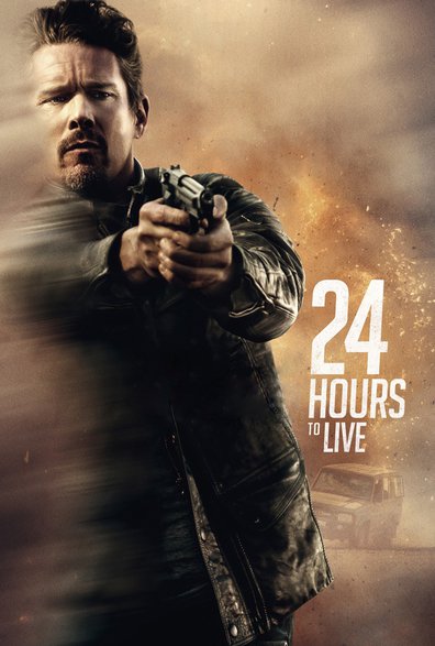 Movies 24 Hours to Live poster