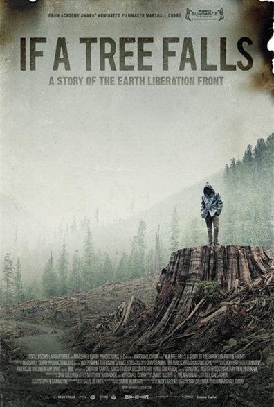 Movies If a Tree Falls: A Story of the Earth Liberation Front poster