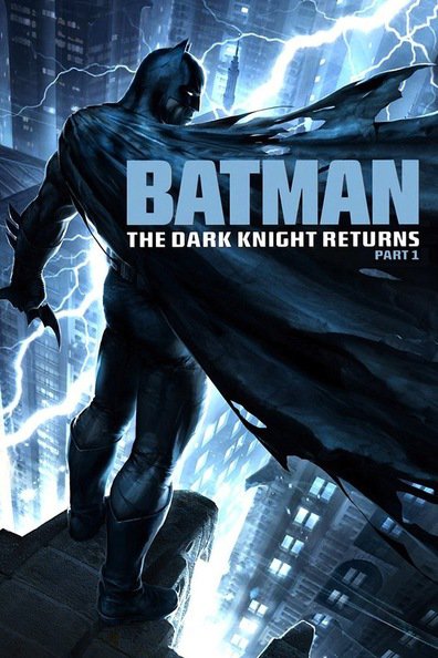 Movies Batman: The Dark Knight Returns, Part 1 poster