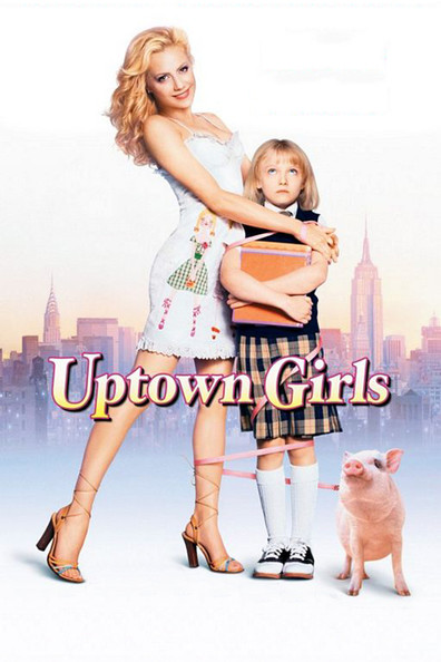 Movies Uptown Girls poster