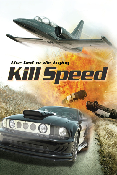 Movies Kill Speed poster
