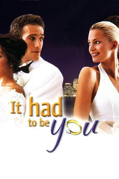 Movies It Had to Be You poster