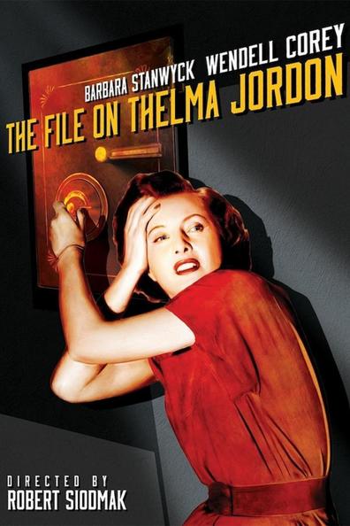 Movies The File on Thelma Jordon poster