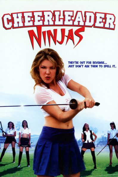 Movies Cheerleader Ninjas poster