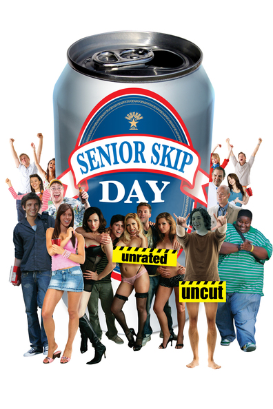Movies Senior Skip Day poster