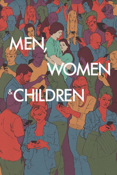 Movies Men, Women & Children poster