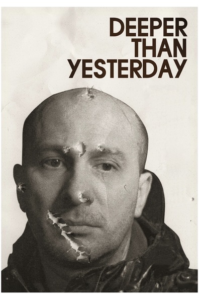Movies Deeper Than Yesterday poster