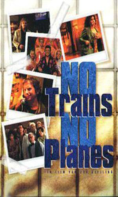 Movies No Trains No Planes poster