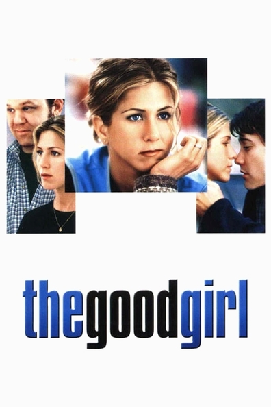 Movies The Good Girl poster
