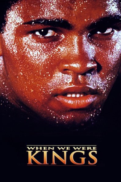 Movies When We Were Kings poster