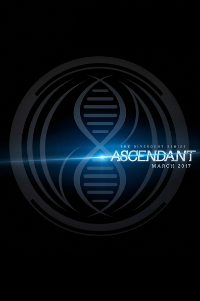 Movies The Divergent Series: Ascendant poster