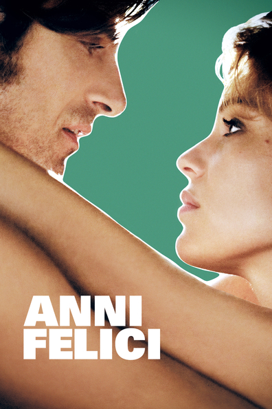 Movies Anni felici poster