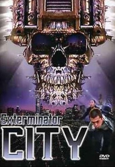 Movies Exterminator City poster