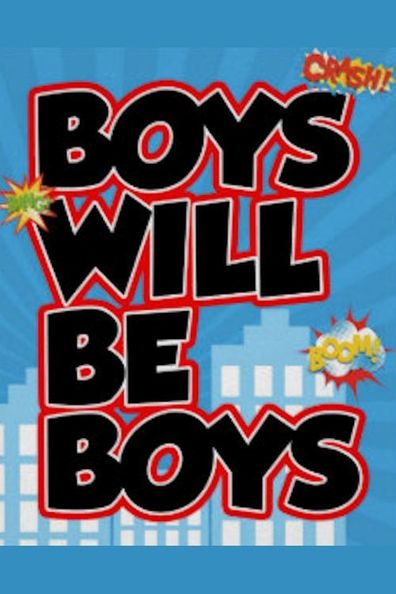 Movies Boys Will Be Boys poster