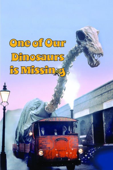 Movies One of Our Dinosaurs Is Missing poster
