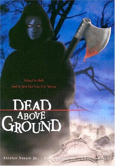 Movies Dead Above Ground poster