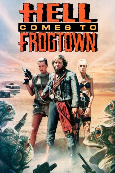Movies Hell Comes to Frogtown poster