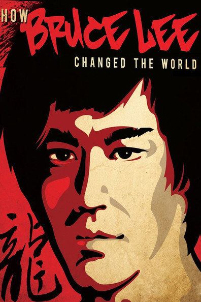 Movies How Bruce Lee Changed the World poster