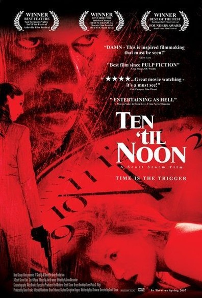 Movies Ten 'til Noon poster
