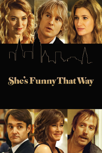 Movies She's Funny That Way poster