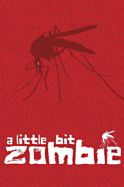 Movies A Little Bit Zombie poster