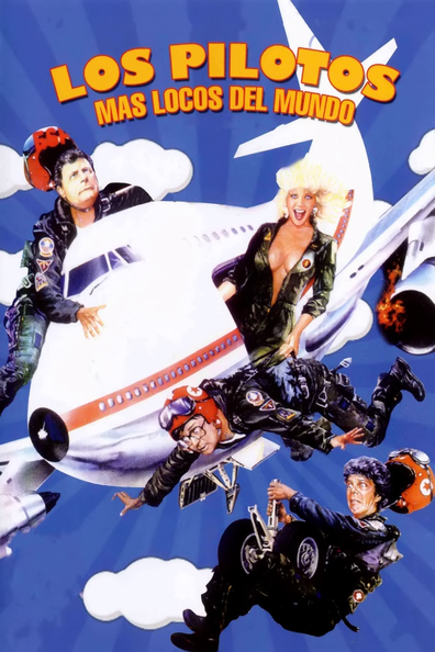 Movies Los pilotos mas locos del mundo poster