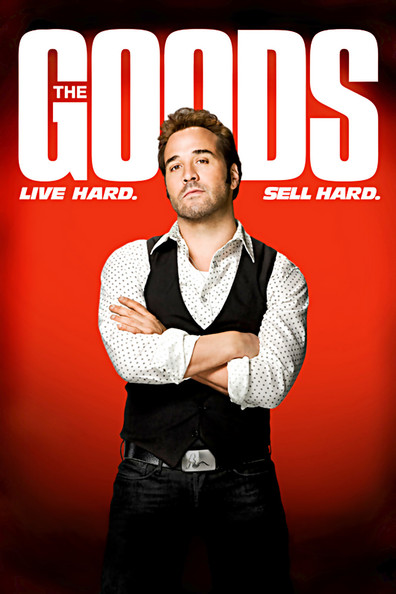 Movies The Goods: Live Hard, Sell Hard poster