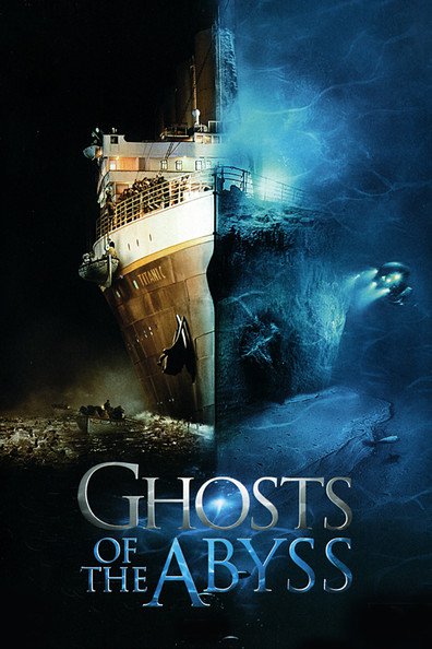Movies Ghosts of the Abyss poster