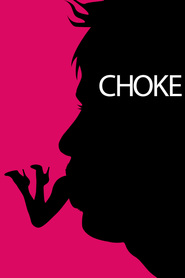 Choke is similar to Dead Man.