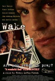 Wake is similar to Invisible Temptation.