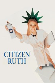Citizen Ruth is similar to My Sister Eileen.