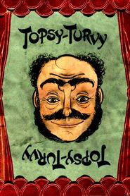 Topsy-Turvy is similar to Will You Marry Me.