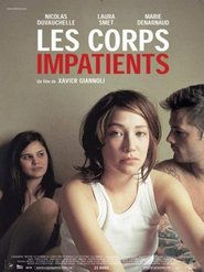 Les corps impatients is similar to An American Werewolf in Paris.