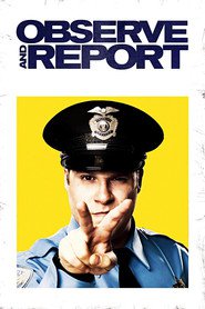 Observe and Report is similar to Une campagne electorale.