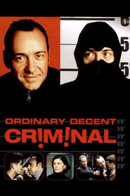 Ordinary Decent Criminal is similar to The Fighting Cheat.