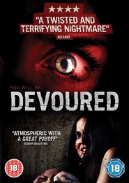 Devoured is similar to Lonesome House.