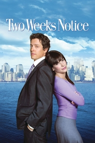 Two Weeks Notice is similar to Riders of the Purple Sage.
