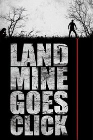 Landmine Goes Click is similar to Frankenstein.